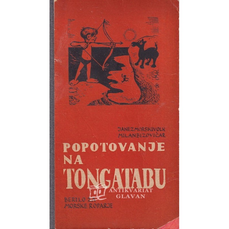 Beno Zupančič - Popotovanje na Tongatabu