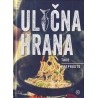 Ulična hrana  - tako preprosto