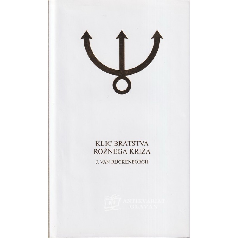 Jan van Rijckenborgh - Klic bratstva rožnega križa, Izpoved bratstva rožnega križa 1-2