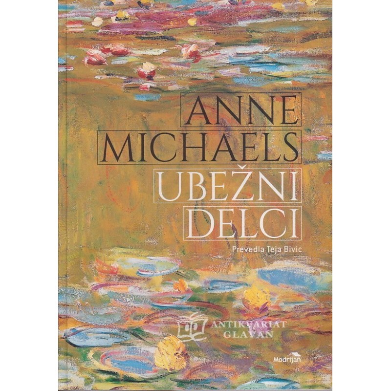 Anne Michaels - Ubežni delci