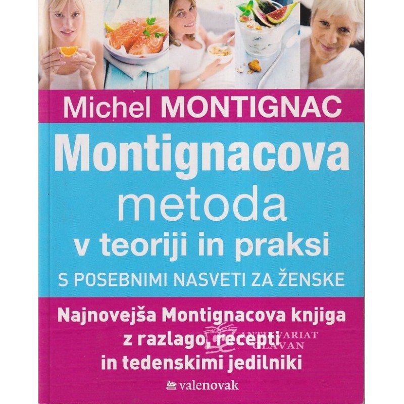 Montignacova metoda v teoriji in praksi