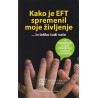Kako je EFT spremenil moje življenje