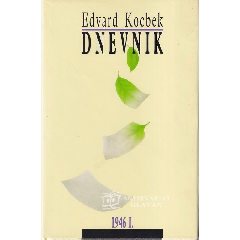 Edvard Kocbek - Dnevnik 1946 1-2