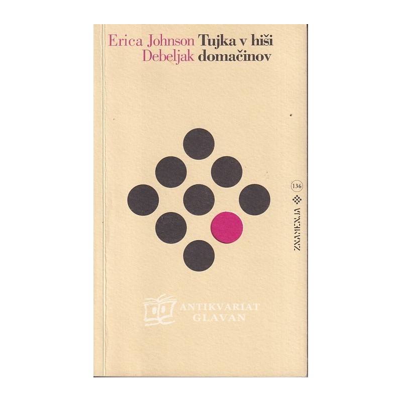 Erica Johnson Debeljak - Tujka v hiši domačinov