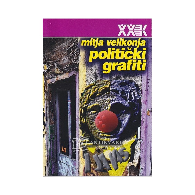 Mitja Velikonja - Politički grafiti