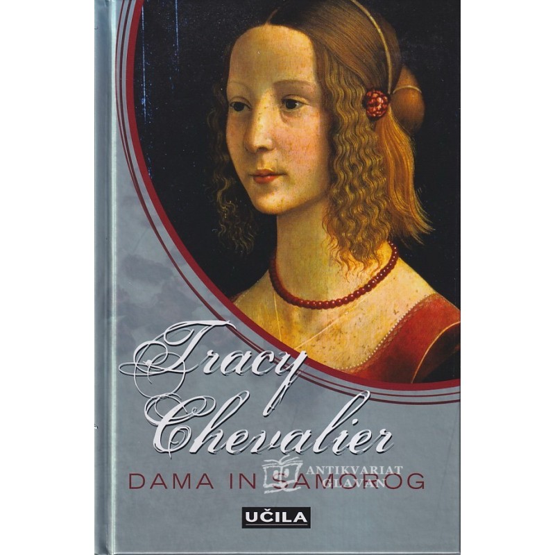 Tracy Chevalier - Dama in samorog