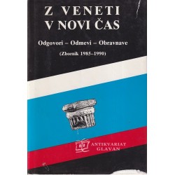 Z Veneti v novi čas