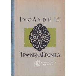 Ivo Andrič - Travniška kronika