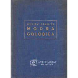 Gustav Strniša - Modra golobica