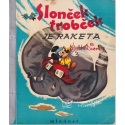 Walt Disney - Slonček Trobček je raketa