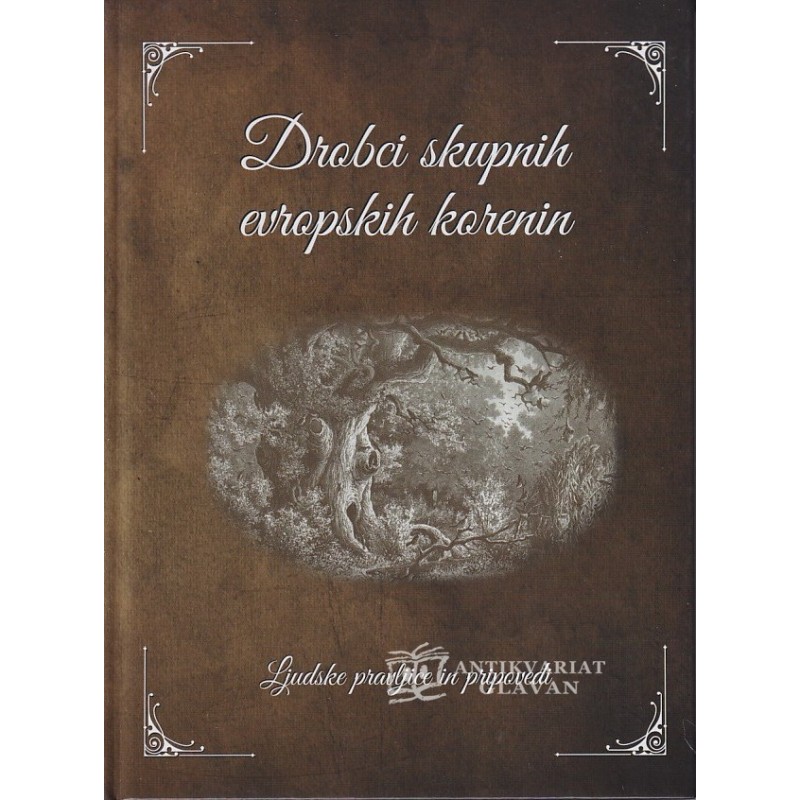 Drobci skupnih evropskih korenin