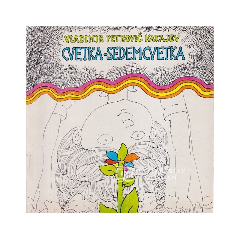 Vladimir Petrovič Katajev - Cvetka-sedemcvetka