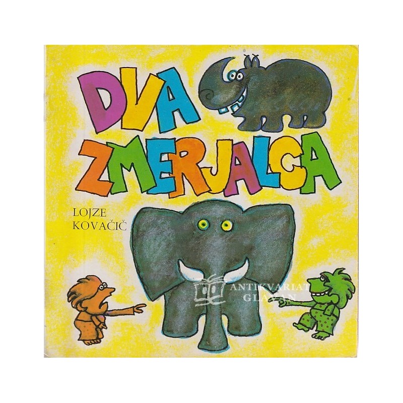 Lojze Kovačič - Dva zmerjalca