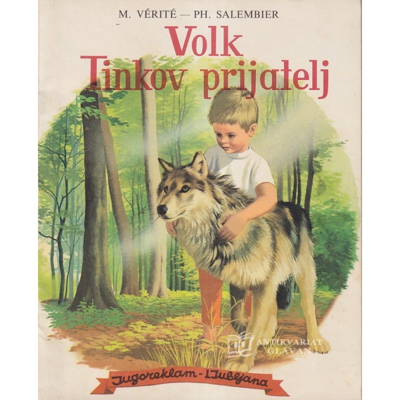 Marcelle Verite - Volk - Tinkov prijatelj