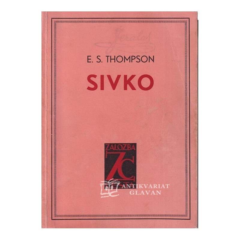 E. Thompson Seton - Sivko