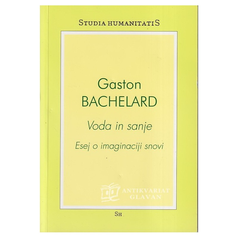 Gaston Bachelard - Voda in sanje