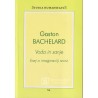 Gaston Bachelard - Voda in sanje
