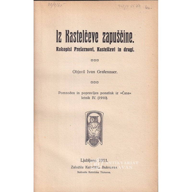 Ivan Grafenauer - Iz Kastelčeve zapuščine