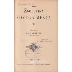 Ivan Vrhovec - Zgodovina Novega mesta
