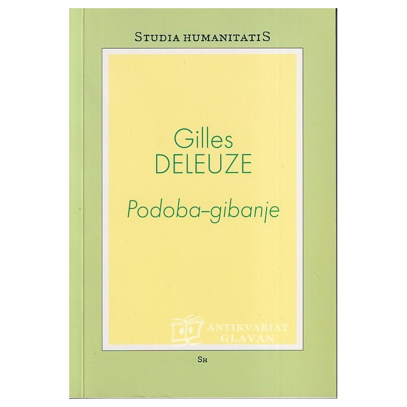 Gilles Deleuze - Podoba-gibanje