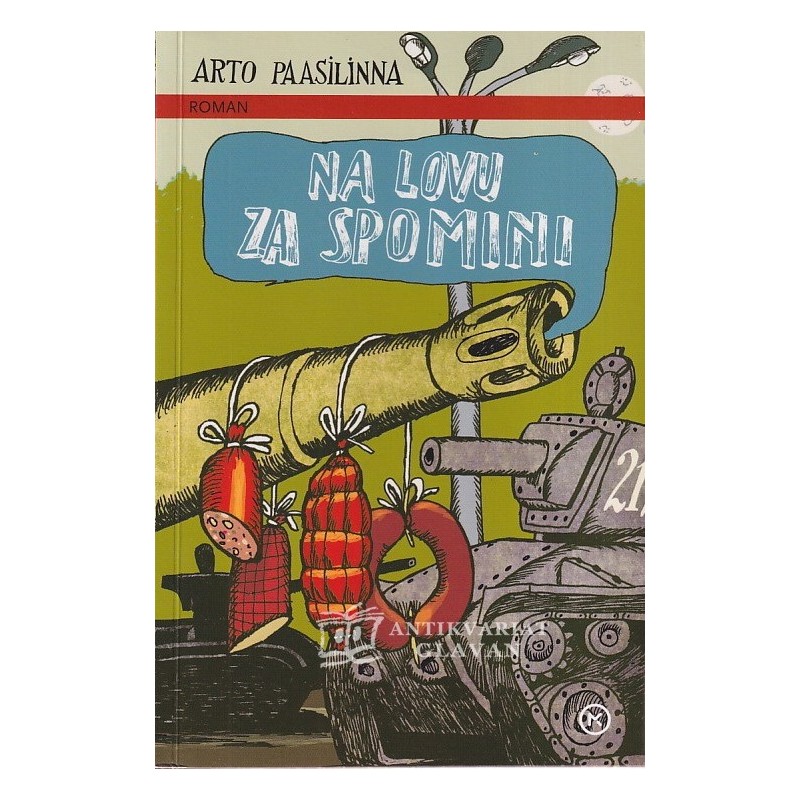 Arto Paasilinna - Na lovu za spomini