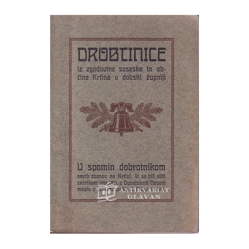 Drobtinice iz zgodovine soseke in občine Krtina v dobski župniji