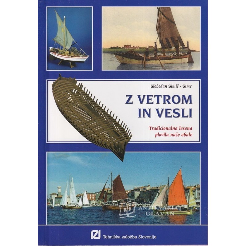 Slobodan Simić - Sime - Z vetrom in vesli