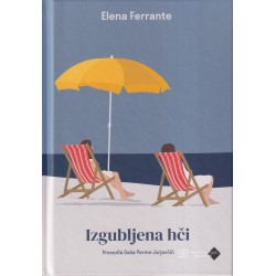 Elena Ferrante - Izgubljena hči