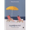 Elena Ferrante - Izgubljena hči