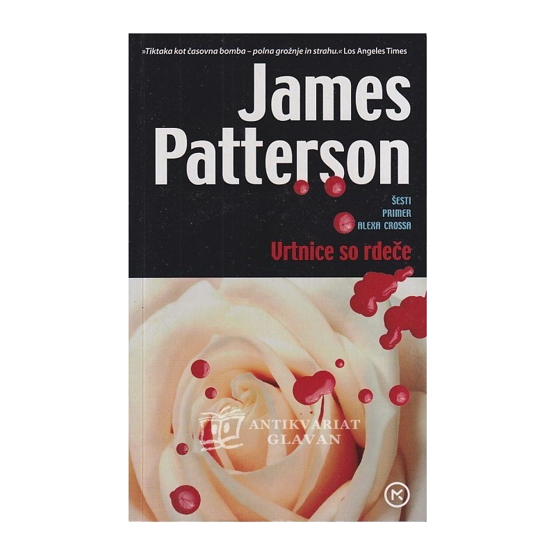 James Patterson - Vrtnice so rdeče