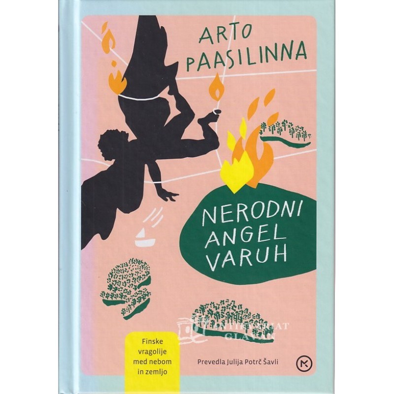 Arto Paasilinna - Nerodni angel varuh