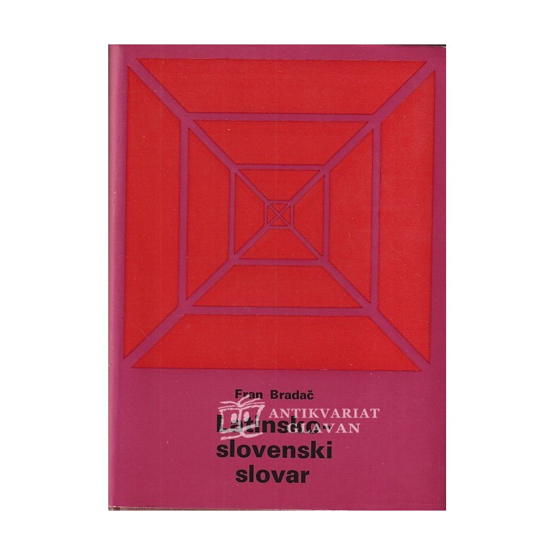 Fran Bradač - Latinsko-slovenski slovar