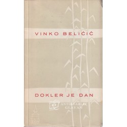 Vinko Beličič - Dokler je dan