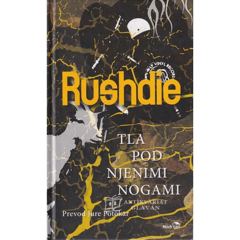 Salman Rushdie - Tla pod njenimi nogami