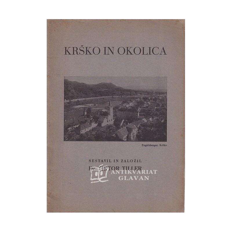 Viktor Tiller - Krško in okolica