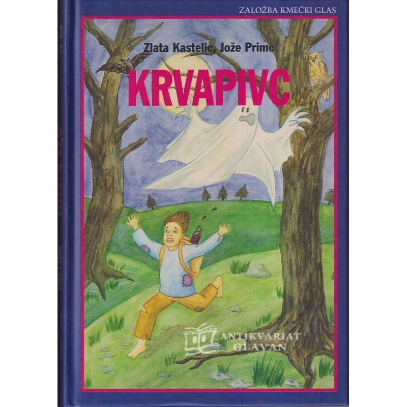 Zlata Kastelic - Krvapivc