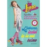 Anna Tasinato - Ljubezen, izzivi in še več težav. Zgodbe o prijateljih in kotalkanju. Soy Luna