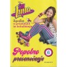 Elena Peduzzi  - Soy Luna. Zgodbe o prijateljih in kotalkanju. Popolno presenečenje
