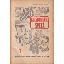 Alexandre Dumas - Grof Monte Christo. Gospodar sveta