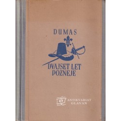 Alekdander Dumas - Dvajset let pozneje