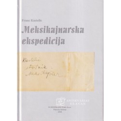 Franc Kastelic - Meksikajnarska ekspedicija