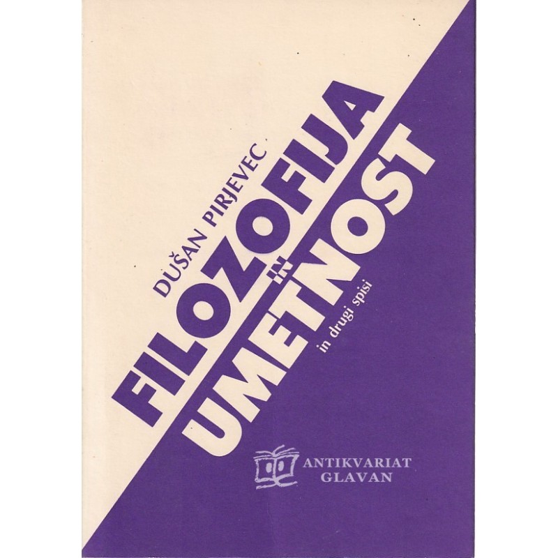 Dušan Pirjevec - Filozofija in umetnost