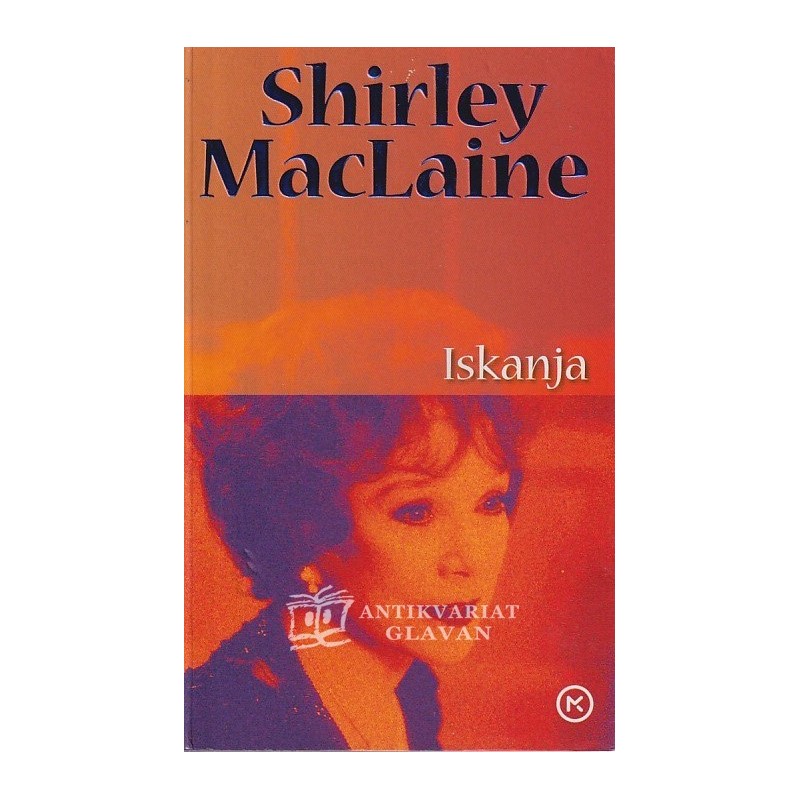 Shirley MacLaine - Iskanja