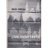 Ruda Jurčec - Ljubljanski triptih