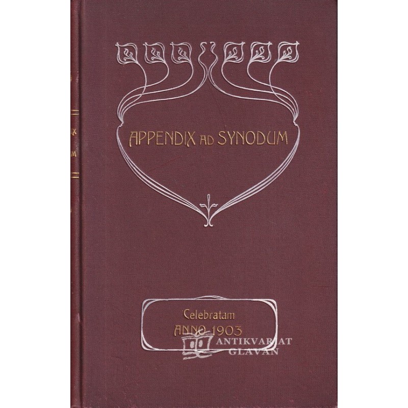 Anton Bonaventura Jeglič - Appendix ad synodum