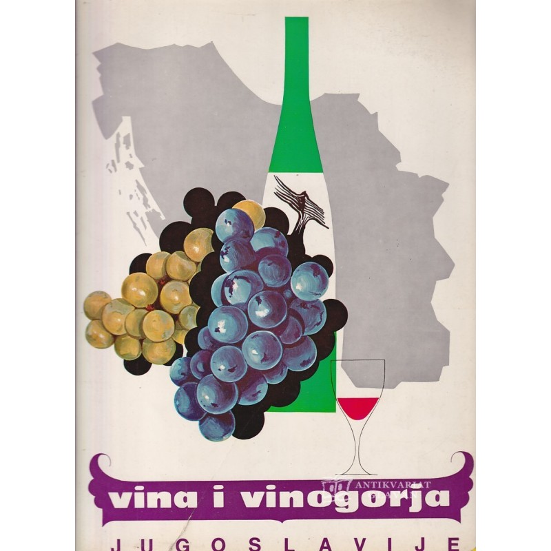 Vina i vinogorja Jugoslavije