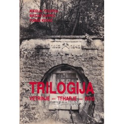 Nikolaj Tolstoj - Trilogija Vetrinje - Teharje - Rog