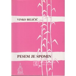 Vinko Beličič - Pesem je spomin