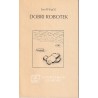Emil Filipčič - Dobri robotek