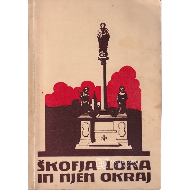 Škofja Loka in njen okraj